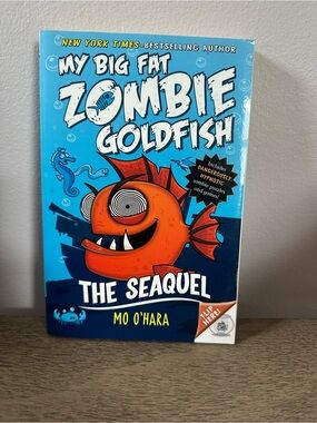 My Big Fat Zombie Goldfish: The Seaquel